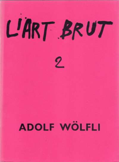 Numéro 2 de L'Art Brut. Novembre 1964