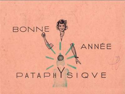 Carte du 13 septembre 1967 signée Lachenal, Bouché, Petitfaux, Fleury, Latis, Gayot. Bonne Année Pataphysique