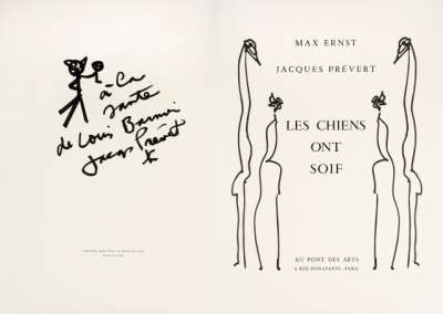 Max Ernst, Jacques Prévert, Les chiens ont soif, Paris. 