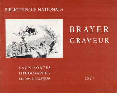 Brayeur graveur, Préface Georges Le Rider. 25x20 cm. 32 p. 1977