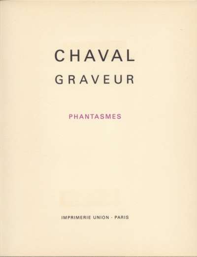Chaval graveur : phantasmes. 1972
