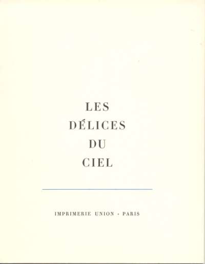 Les délices du ciel