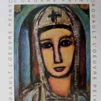 CATALOGUE RAISONNÉ DE L'OEUVRE PEINT DE GEORGES ROUAULT